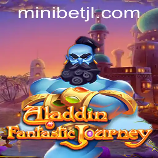 Exploring the Exciting World of Aladdin: MINIBET Edition