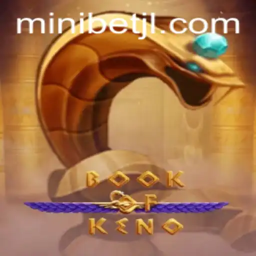 Discover the Exciting World of BookOfKeno: A Unique Gaming Experience
