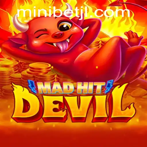 MadHitDevil Game: Unleash Your Inner Daredevil with MINIBET
