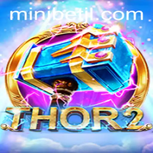 Thor2: Unleashing Norse Legends with MINIBET Opportunities