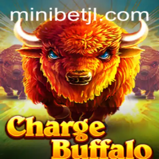 ChargeBuffalo: A New Gaming Sensation with MINIBET Excitement