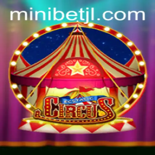 The Thrilling World of EcstaticCircus: A Deep Dive into MINIBET Adventures