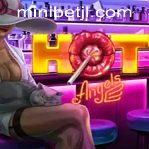 HotAngels: A Thrilling Journey into the World of Adventure and MINIBET Strategy