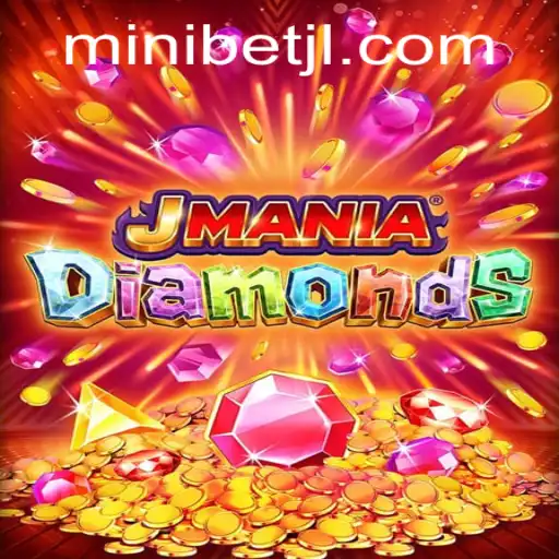 Discover the Thrills of JManiaDiamonds with MINIBET: A Game Guide