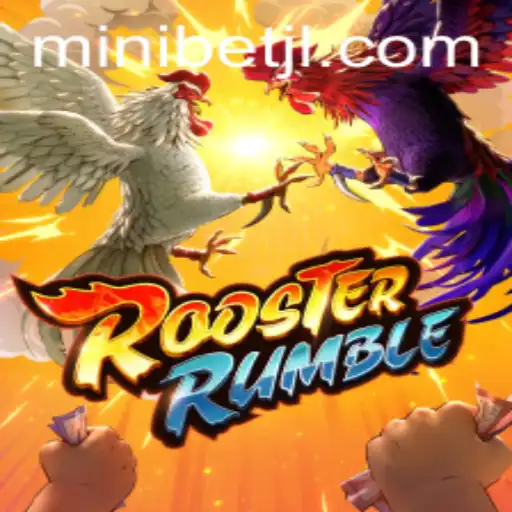 RoosterRumble and MINIBET: Engaging in the Dynamic World of Interactive Gaming