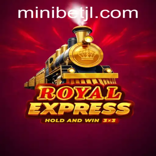 Discover the Thrilling World of RoyalExpress: A Deep Dive into the Game and Its MINIBET Mode