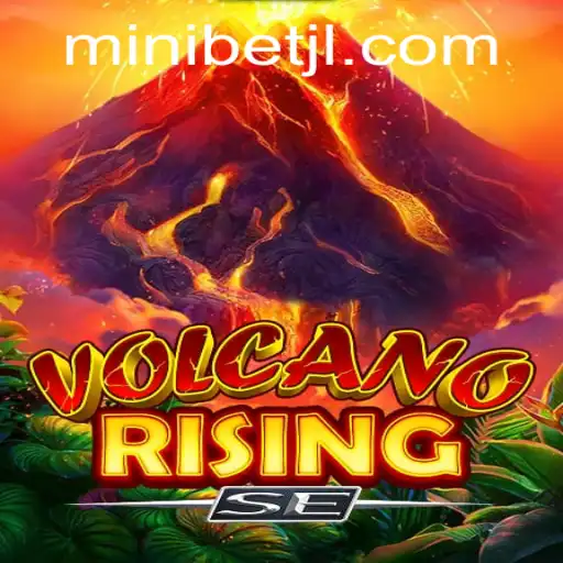 VolcanoRisingSE: An Intense Gaming Experience with the MINI Bet Feature